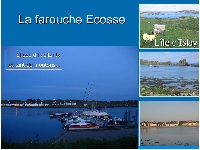 L'Ecosse (3Mb - Vido)